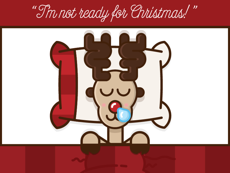 "I'm not ready for Christmas!" animated christmas claus gif graphic illustration merry motion reindeer santa santa claus sleep