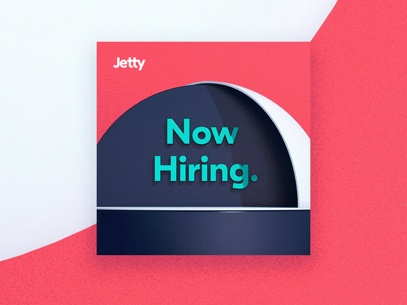Jetty Now Hiring 3d animation hiring insurance looping recruiting scene still life
