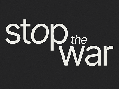 stop the war design peace russia stopthewar stopwar typography ui ukraine ux