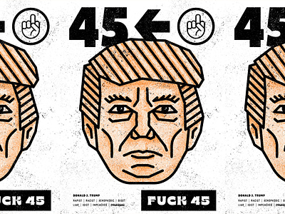 FUCK 45 2d design grit illustration poster potus procreate screen printing texture typography