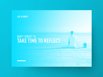 Life is short / Don't forget to.. blue design fresh image life minimal tabs visual world