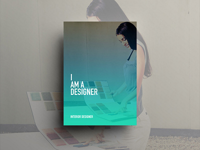 I am a Designer behance design designer gradient inspiration minimal poster poster design shades ui