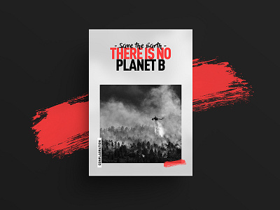 THERE IS NO PLANET B earth editorial environment freelance graphicdesign graphicdesigner layout minimal poster posters