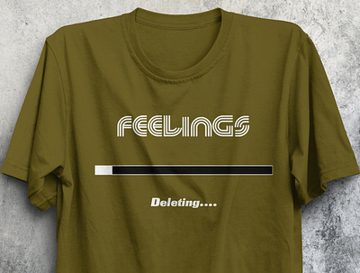 Feelings T-shirt Design