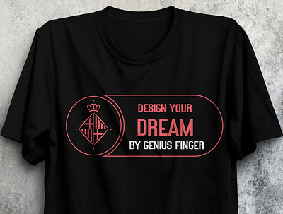 Dream Tshirt Design