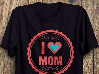 MOTHERS DAY SPECIAL TSHIRT