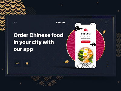 Landing page. App
by ordering Chinese Food