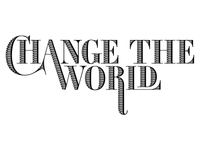 Change The World Lettering