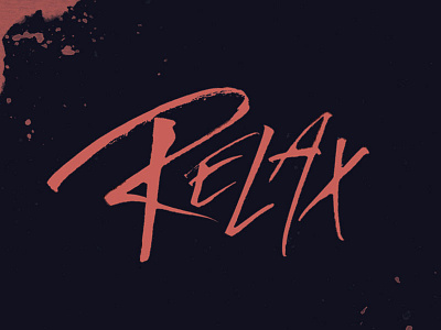 Relax color ink lettering ruling pen type typography