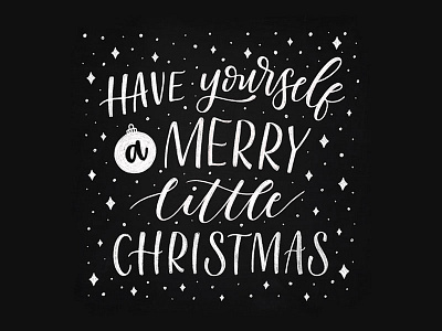 Have Yourself a Merry Little Christmas! chalk christmas digital hand lettering illustration lettering quote texture type typography