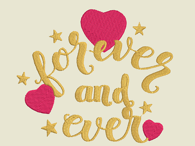 Forever and ever embroidery design