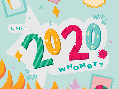 2020 Whomst? ✨ Shot 1 2020 branding christmas coronavirus design graphic design greeting card holiday card holidays illustration typography