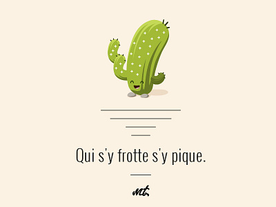 Qui s'y fritte .. cactus citation mignon monday