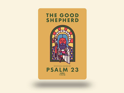 Psalm 23 Illustrated Cards bible communion gateway church jesus kidmin kidsmin psalm 23 psalms sheep shepherd staff stained glass texas church the good shepherd