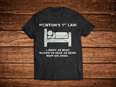 Newton's 1st Law Shirt design graphic design illustration vector