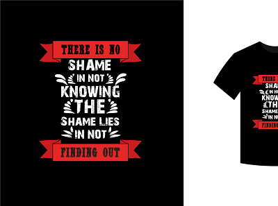 there is no sham in not knowing design graphic design illistrator t shirt design vector