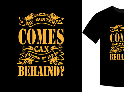 if winter comes can spring be far behaind design graphic design illistrator t shirt design vector