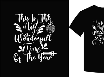 this is the most wonderful time of the year design graphic design illistrator t shirt design vector