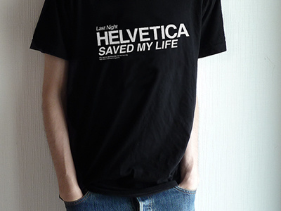 Helvetica brg france helvetica life mathieu my odin paris tshirt typography