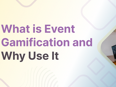 What is Event Gamification and Why Use It