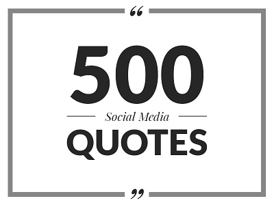 500 Social Media Quotes banner banner design design facebook instagram marketing pinterest quote quote creator quotes social media twitter