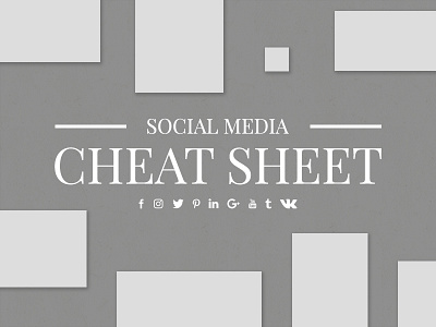 Social Media Cheat Sheet