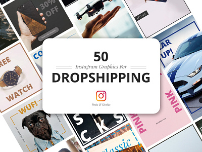 50 Instagram Dropshipping Graphics banners dropship dropshipping instagram instagram marketing instagram stories marketing mobile promo social social media