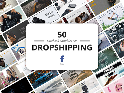 50 Facebook Dropshipping Graphics banners dropship dropshipping facebook facebook marketing facebook post marketing mobile promo social social media