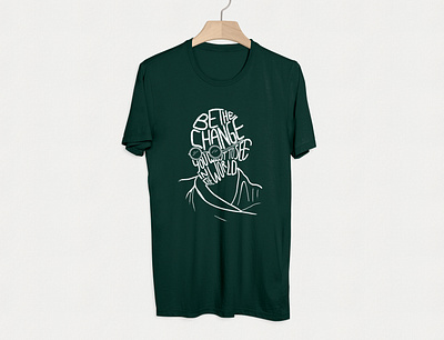 Be the Change T-shirt design design illustration print screenprinting t shirt