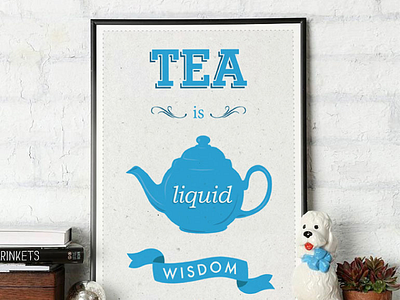 Tea is Liquid Wisdom illustration illustrator print