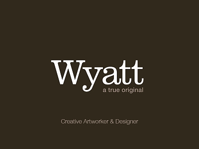 A New Venture agency agency life artwork artworker creative design true original wyatt