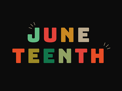 Juneteenth - A Day to Celebrate