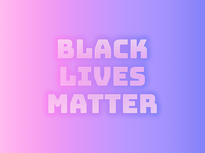 Black Lives Matter black lives matter blm