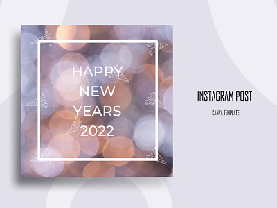 Happy New Years 2022 Instagram Post Canva Template