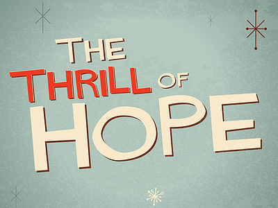 The Thrill Of Hope
