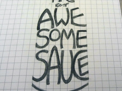 Awesomesauce Sketch lettering letterpress sketch work in progress