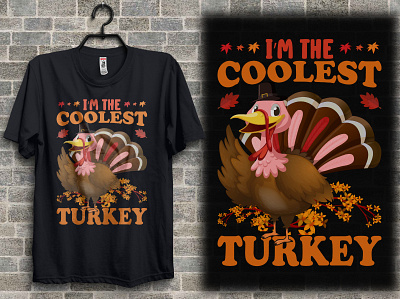 I'm the coolest turkey t-shirt design apparel illustration merchandise shirt design t shirt design tee thanksgiving2021 thanksgivinggifts tshirt tshirtdesign tshirtprinting typography t shirt