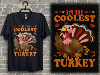 I'm the coolest turkey t-shirt design