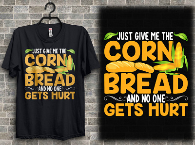 Just give me the cornbread and no one gets hurt t-shirt design apparel design illustration merchandise retro t shirt design shirt design t shirt design tee thaksgivingtshirt thanksgiving2021 thanksgivinggifts tshirt tshirtdesign tshirtdesigner tshirtprinting vector graphic