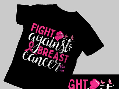 Fight against breast cancer t-shirt design apparel breast cancer t shirt cancer design cancer tshirt design design illustration merchandise retro t shirt design shirt design t shirt design tee tshirt tshirtdesigner tshirtprinting typography t shirt vector graphic