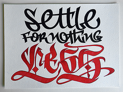 settle for nothing less hand lettering