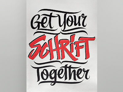 Get Your SCHRIFT Together hand lettering