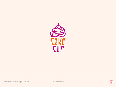 Cake Cup - Day 18 Daily Logo Challenge bakery branding cake cup challenge cupcake cupcakelogo daily logo challenge dailylogo dailylogochallenge design graphic design happy logo logo a day logo design challenge logodesignchallenge orange pink playful logo