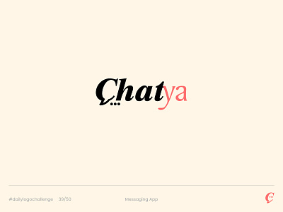 Chatya - Day 39 Daily Logo Challenge challenge chat logo chatya chatya logo daily logo daily logo challenge dailylogo dailylogochallenge design graphic design logo logo a day logo design challenge messaging app messaging app logo