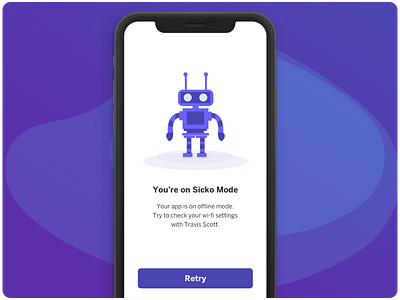 Sicko Mode (Offline) concept illustrationart mobile app design offline productdesign retry uidesign uxdesign