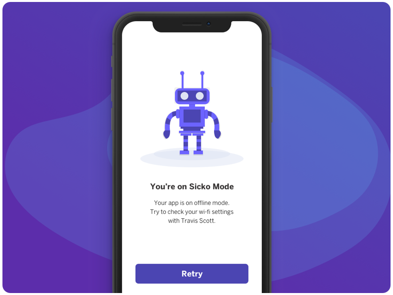 Sicko Mode (Offline) concept illustrationart retry offline productdesign uxdesign uidesign mobile app design