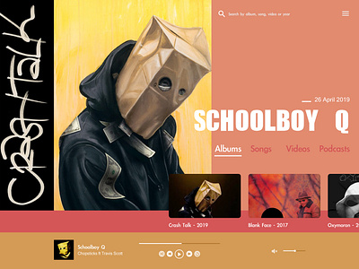 Schoolboy Q - New Album 2019 - Concept Fan page concept desktop app interface landing page product design ui uidesign ux uxdesign
