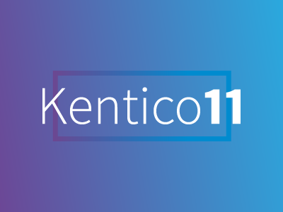 Kentico 11 Is Coming brand campaign frame gradient kentico typography