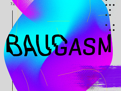 Baugasm Snippet baugasm gradient illustrator photoshop poster vector