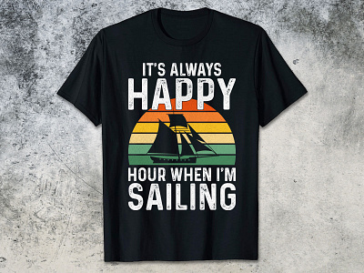 It's Always Happy Hour When I'm Sailing sailing iaba